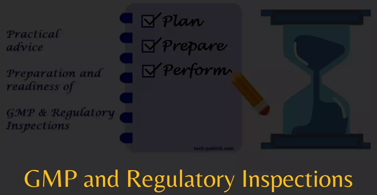 GMP and Regulatory Inspections