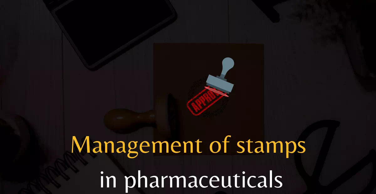 Management of stamps in pharma