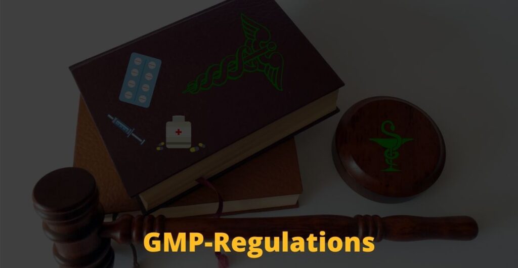 GMP Regulations