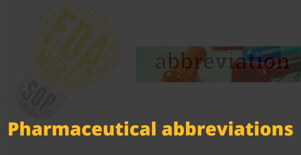 Pharmaceutical abbreviations