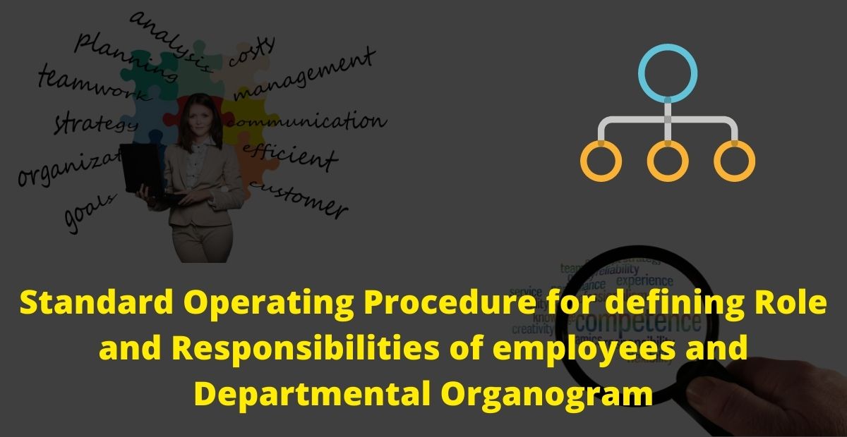 Role and Responsibilities of employees