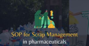 Scrap-Management-in-Pharmaceuticals