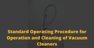 Standard-Operating-Procedure-for-Operation-and-Cleaning-of-Vacuum-Cleaners
