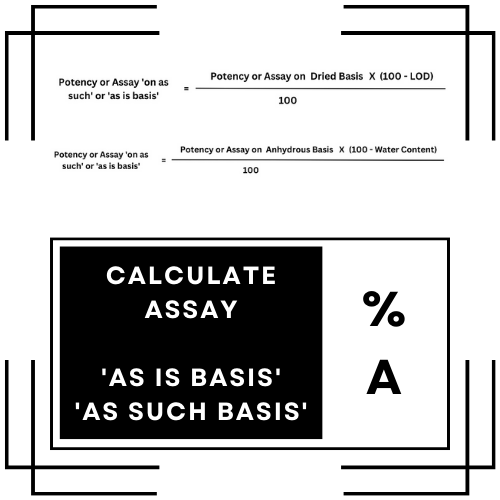 Assay Calculation As Is Basis or As Such Basis Calculator