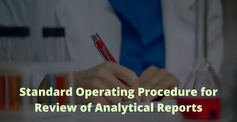 SOP for Review of Analytical Reports – tech-publish